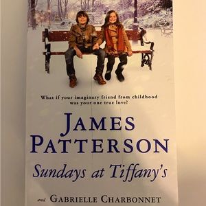 “Sundays At Tiffany’s” by: James Patterson & Gabrielle Charbonnet.